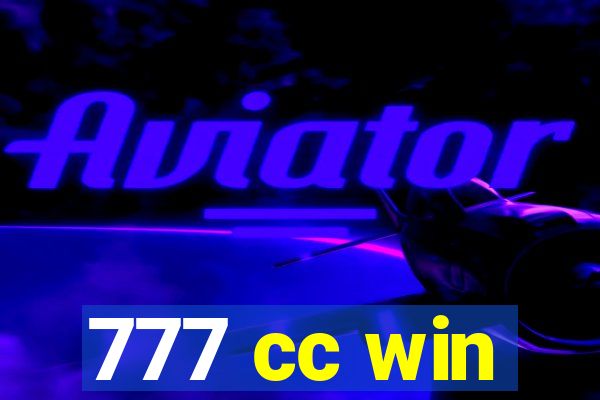 777 cc win